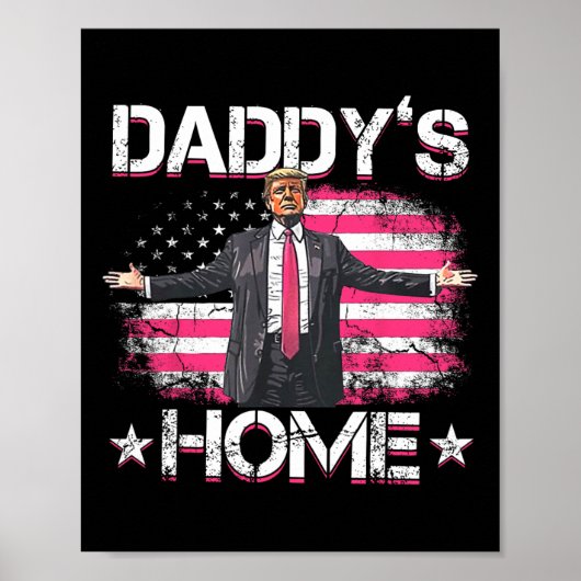 Daddys Home Trump Roze 2024 Grappig Trump Take Ame Poster (Voorkant)