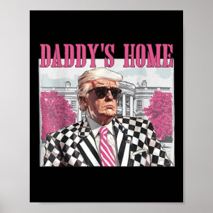 Daddys Home Trump Roze 2024 Poster