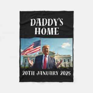 Daddy's Home Trump T-shirt, Trump T-shirts, Fleece Deken
