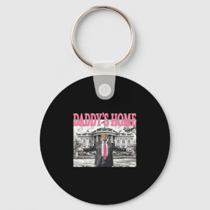 Daddy's Home Trump T-shirt Voor Mannen Vrouwen En Sleutelhanger