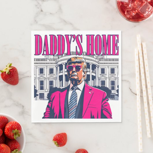 Daddy's Home - Trump Whitehouse Servet (Insitu)