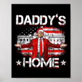 Daddys Home Trump Xmas 2024 Funny Trump Take Ameri Poster (Voorkant)