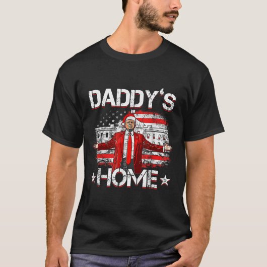 Daddys Home Trump Xmas 2024 Funny Trump Take Ameri T-shirt (Voorkant)