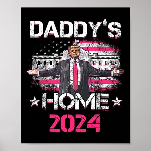 Daddy's Home Trumps historische terugkeer naar het Poster (Voorkant)