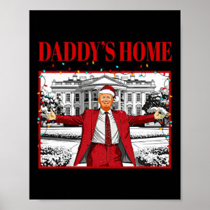 Daddy's Home voor Kerstmis Kerstman Grappig Trump Poster