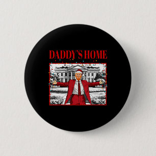 Daddy's Home voor Kerstmis Kerstman Grappig Trump Ronde Button 5,7 Cm