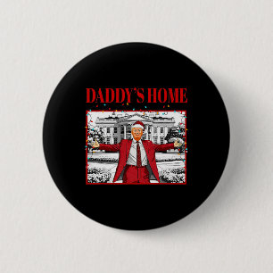 Daddy's Home voor Kerstmis Kerstman Grappig Trump Ronde Button 5,7 Cm