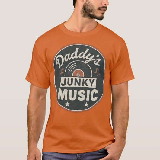 Daddy's Junky Music (2) T-shirt (Voorkant)