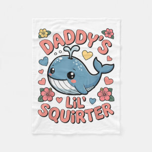 Daddys Lil Squirter Grappig Ongepaste Volwassen Hu Fleece Deken