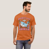 Daddy's Lill Squirter Ongepast Ontzette Humor T-shirt (Voorkant volledig)