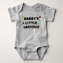 Daddy's Little Ladybug - Schattig