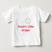 Daddy's Little Slugger Shirt (Voorkant)