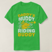 Daddys Muddy Riding Buddy Father Son Quad Bike ATV T-shirt (Design voorkant)