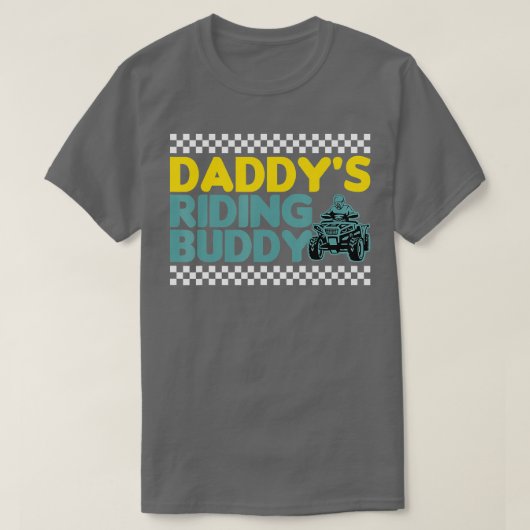Daddys Riding Buddy ATV Biker Father and Sons  T-shirt (Design voorkant)