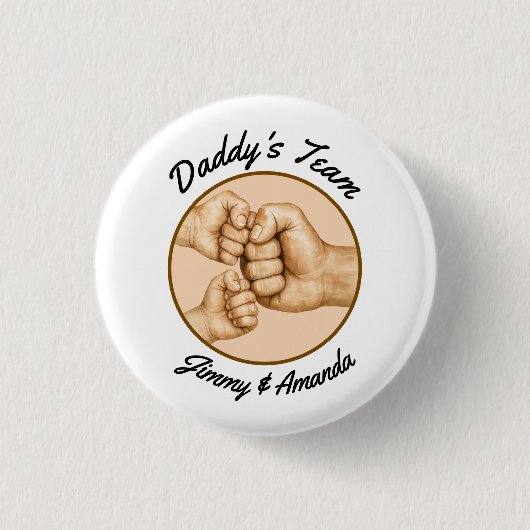 Daddy's Team First Bump Vader Kinder namen Ronde Button 3,2 Cm (Voorkant)