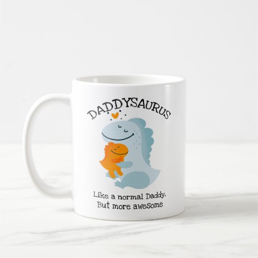 Daddysaurus als een normale papa, maar Geweldige Koffiemok (Links)