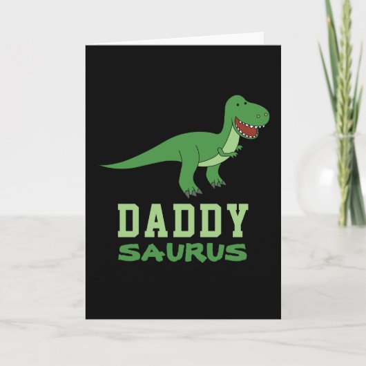 Daddysaurus Dinosaur T-Rex Dino Dad Vaderdag Kaart (Voorkant)