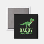Daddysaurus Dinosaur T-Rex Dino Dad Vaderdag Magneet (Voorkant / Achterkant)