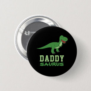 Daddysaurus Dinosaur T-Rex Dino Dad Vaderdag Ronde Button 5,7 Cm