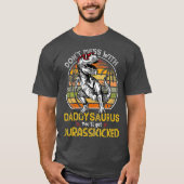 Daddysaurus Je krijgt Juraskicked Dad Rex T-shirt (Voorkant)