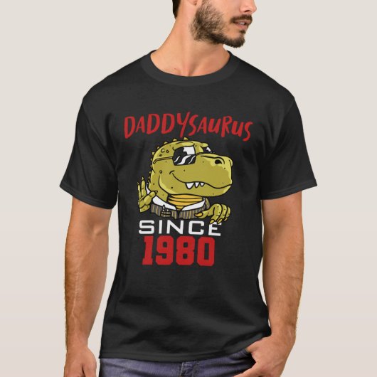 Daddysaurus since 1980 t-shirt (Voorkant)