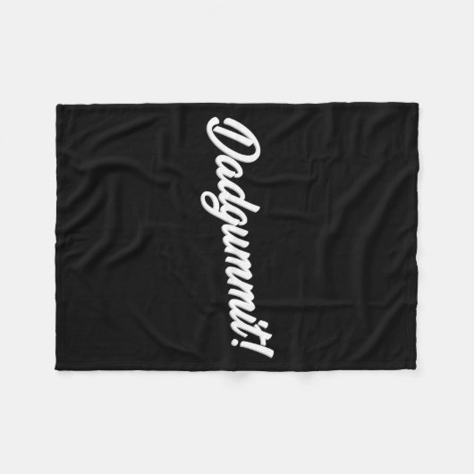 Dadgummit Funny Southern Saying Quote  Fleece Deken (Voorkant (Horizontaal))