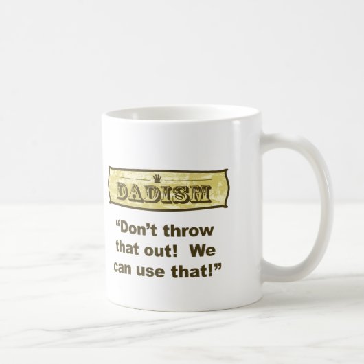 Dadism, gooi dat niet weg! koffiemok (Rechts)