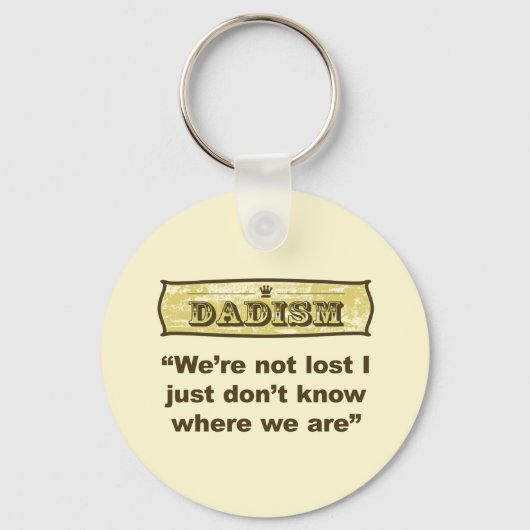 Dadism - We zijn niet verloren Sleutelhanger (Voorkant)