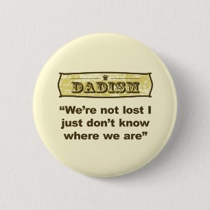 Dadism - wij worden niet verloren ronde button 5,7 cm