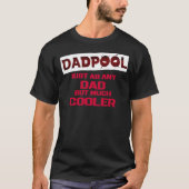 Dadpool Cool Dad Classic T-Shirt (Voorkant)