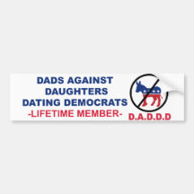 Dads Against Daughters Dating Democracy Sticker