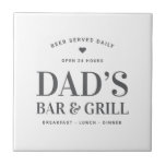 Dad's Bar & Grill 24 uur geopend Tegeltje<br><div class="desc">Dad's Bar & Grill 24 uur geopend Keramische Tegel</div>
