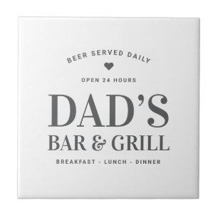 Dad's Bar & Grill 24 uur geopend Tegeltje