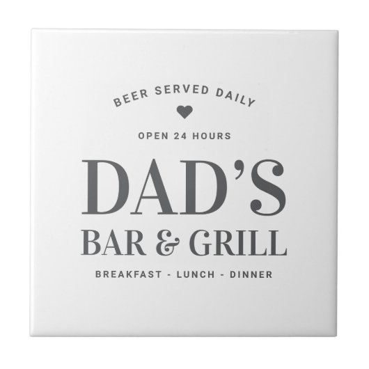 Dad's Bar & Grill 24 uur geopend Tegeltje (Voorkant)