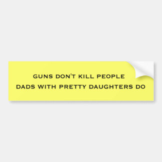 DADS EN DAUGHTERS BUMPERSTICKER