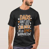 Dads 'Endless Love T-Shirt Design. (Voorkant)