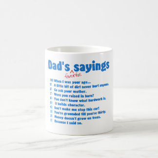 Dads favoriete gezegden mok