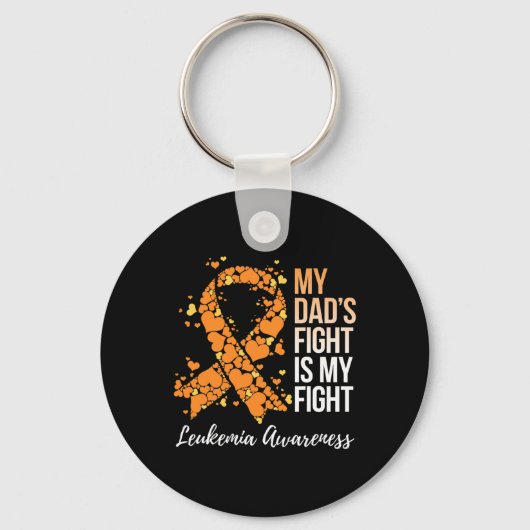 Dad's Fight Is My Fight Leukemia Awareness 1 Sleutelhanger (Voorkant)