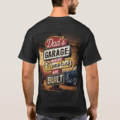 Dad's Garage Retro  Automotive Sign T-shirt (Achterkant)
