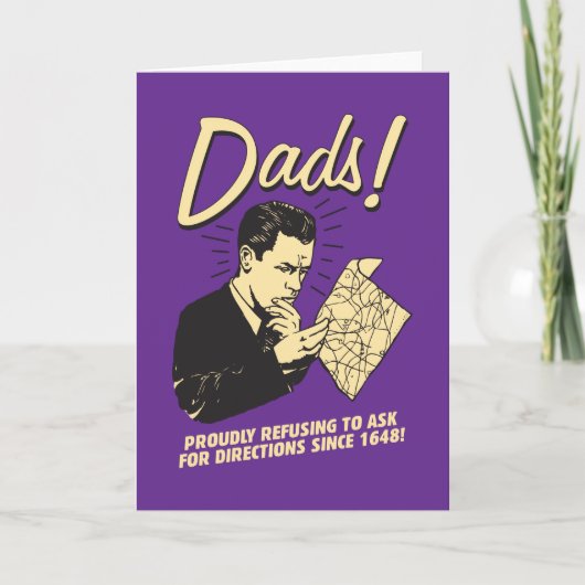Dads: Het weigeren om Richtingen te vragen Kaart (Voorkant)