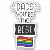 Dads, je bent de beste - Vaderdag trots Sticker (Voorkant)