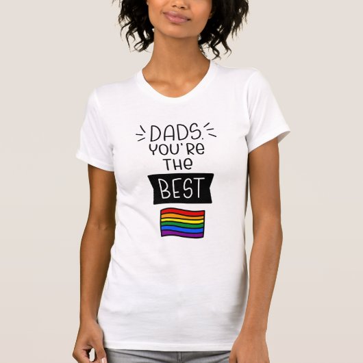 Dads, je bent de beste - Vaderdag trots T-shirt (Voorkant)