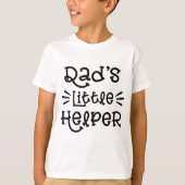 Dad's Little Helper Schattige handgeschreven scrip T-shirt (Voorkant)