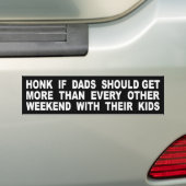 Dads moeten meer krijgen dan elke andere week bumpersticker (Op auto)