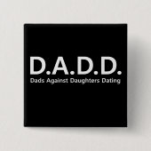 Dads tegen Daughters Dating pin Vaderdag Vierkante Button 5,1 Cm (Voorkant)