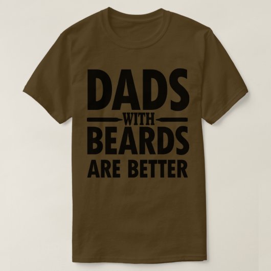DADS WAAROP DE DADS BETER ZIJN T-SHIRT (Design voorkant)