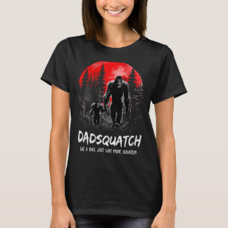 Dadsquatch als een opa gewoon veel meer squatchy t-shirt