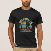 Dadsquatch als een vader veel meer gecompliceerd t-shirt (Voorkant)