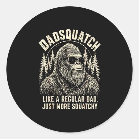 Dadsquatch bigfoot als een gewone vader meer ronde sticker (Voorkant)