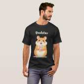 Dadster – Vaderdag Hamster T-shirt voor TinyFur (Voorkant volledig)